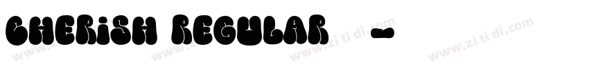 cherish regular字体字体转换